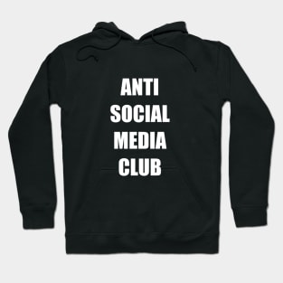 Anti Social Media Club Hoodie